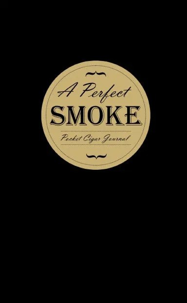 A Perfect Smoke: Pocket Cigar Journal