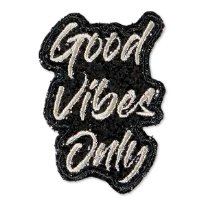 Good Vibes Only - Black/Silver