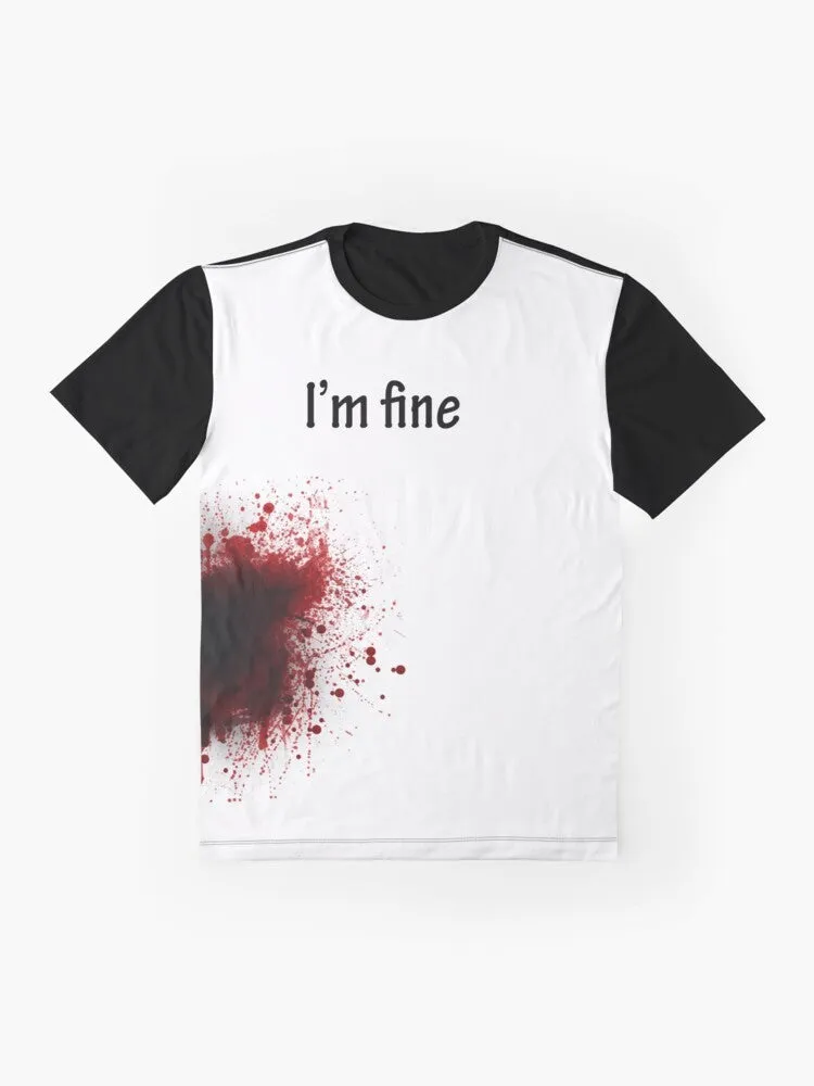 "I Am Fine" Graphic T-Shirt: A Humorous and Imaginative Design